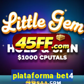 plataforma bet4